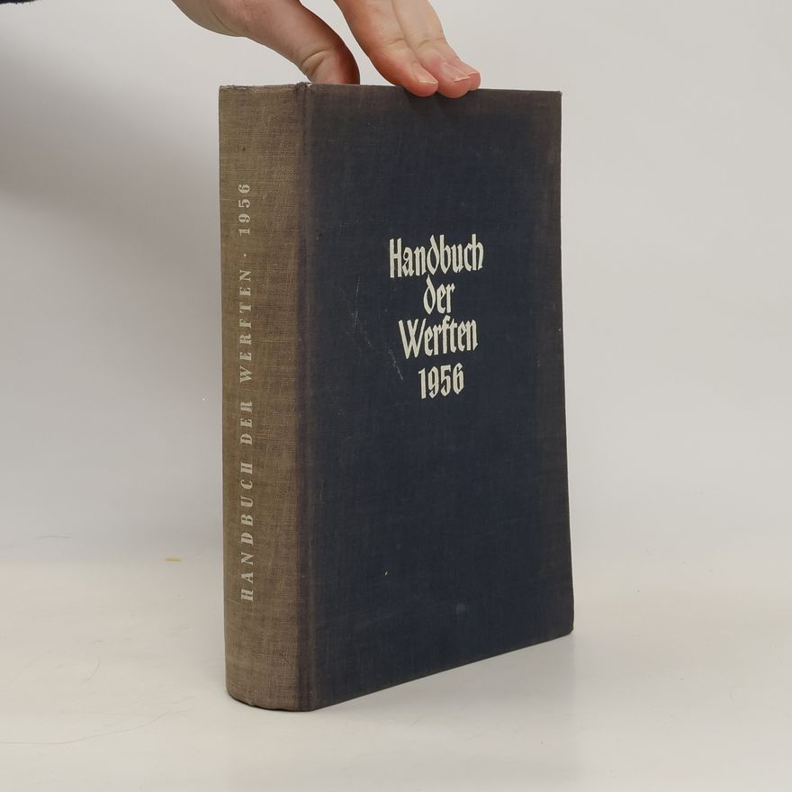 K. Wendel Handbuch der Werften 1956