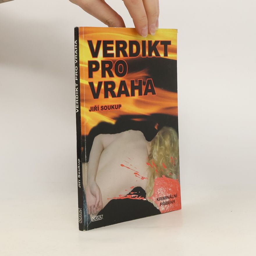 Jiří Soukup Verdikt pro vraha