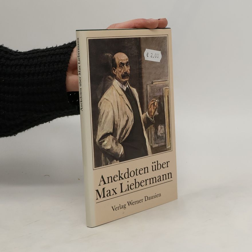 Püschel Walter Anekdoten über Max Liebermann