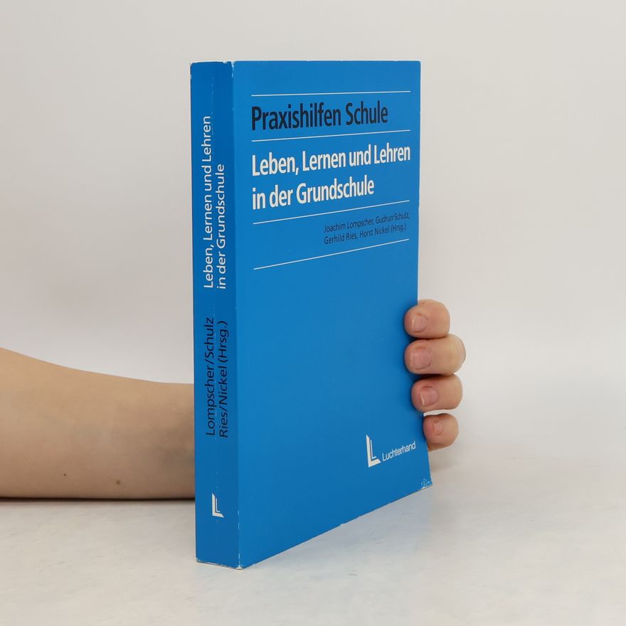 Gerhild Ries Leben, Lernen und Lehren in der Grundschule
