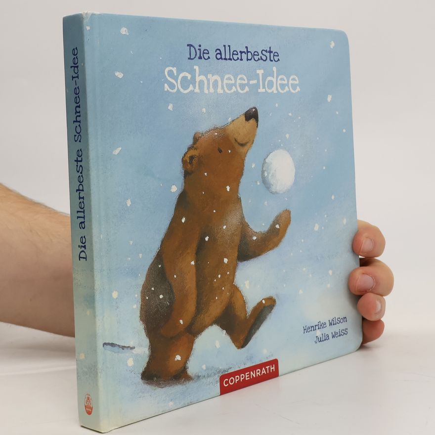 Henrike Wilson Die allerbeste Schnee-Idee