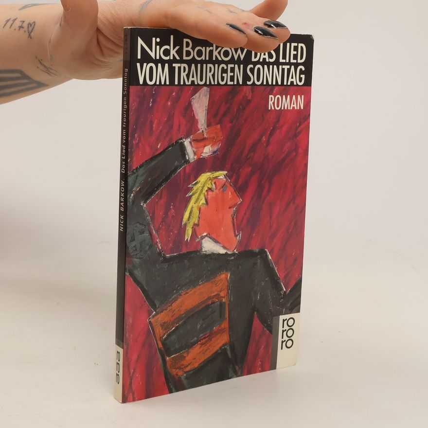 Nick Barkow Das Lied vom traurigen Sonntag