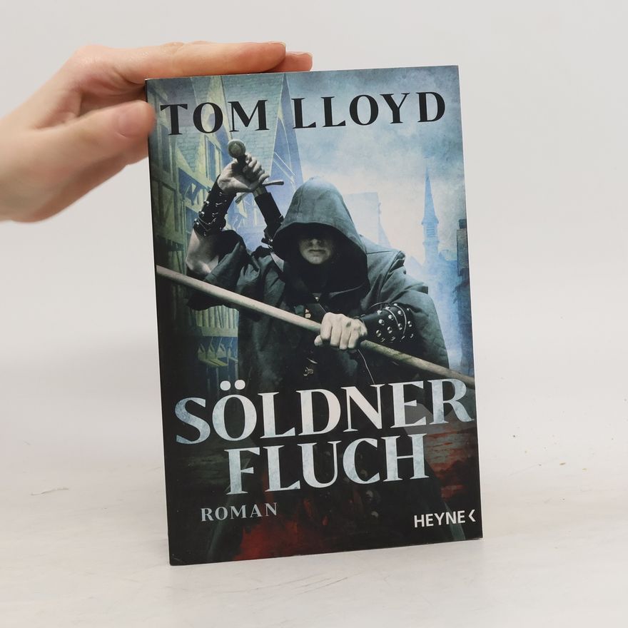 Tom Lloyd Söldnerfluch