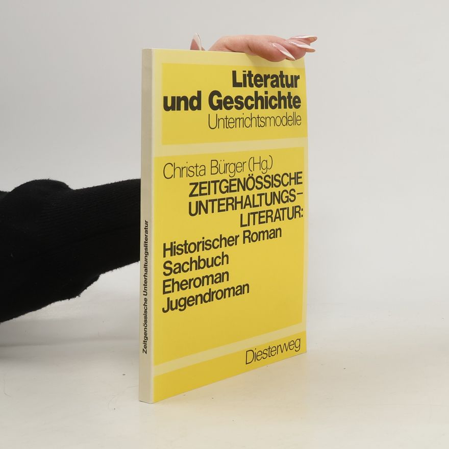 Christa Bürger Zeitgenössische Unterhaltungsliteratur