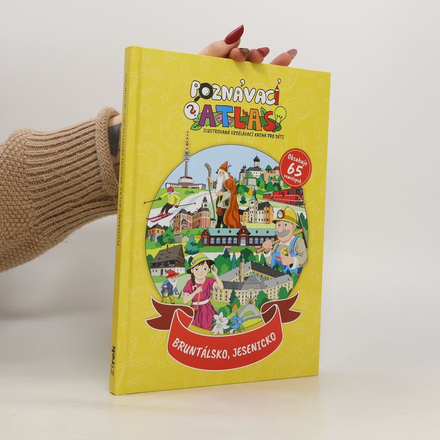 Kolektiv autorů Poznávací atlas. Bruntálsko a Jesenicko