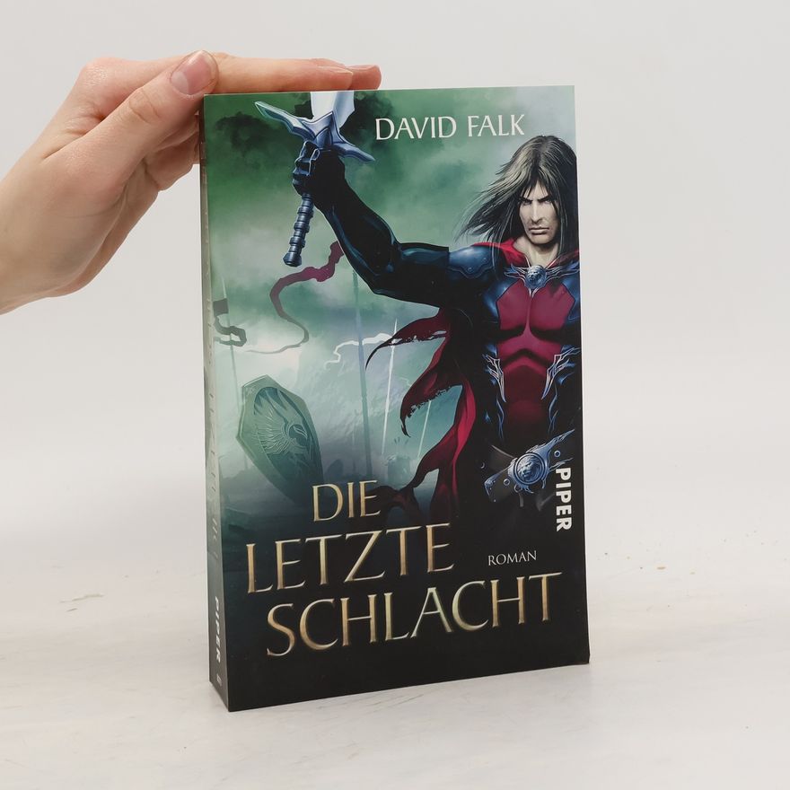 David Falk Die letzte Schlacht