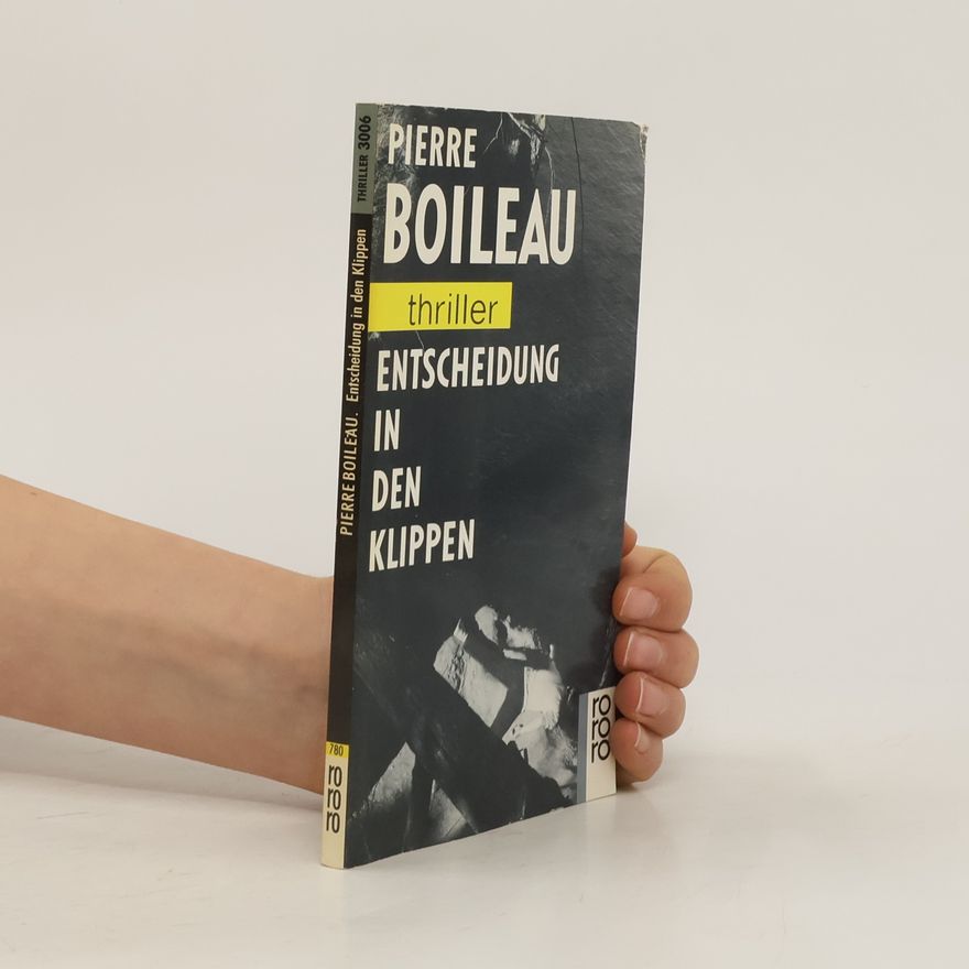 Pierre Boileau Entscheidung in den Klippen