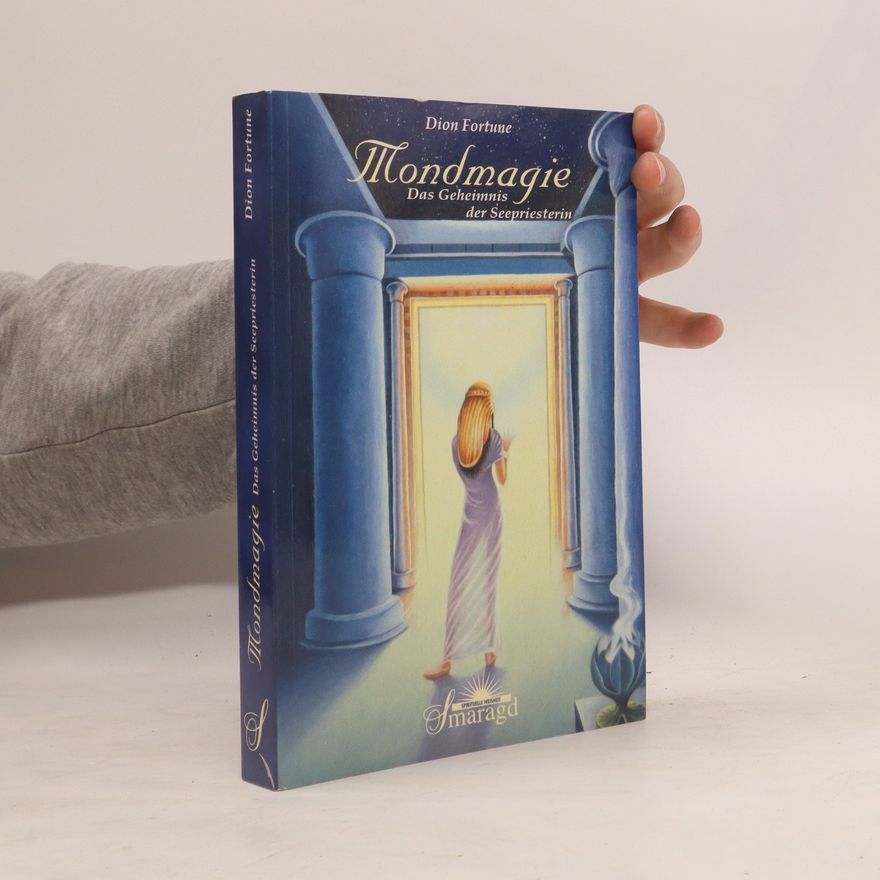 Dion Fortune Mondmagie
