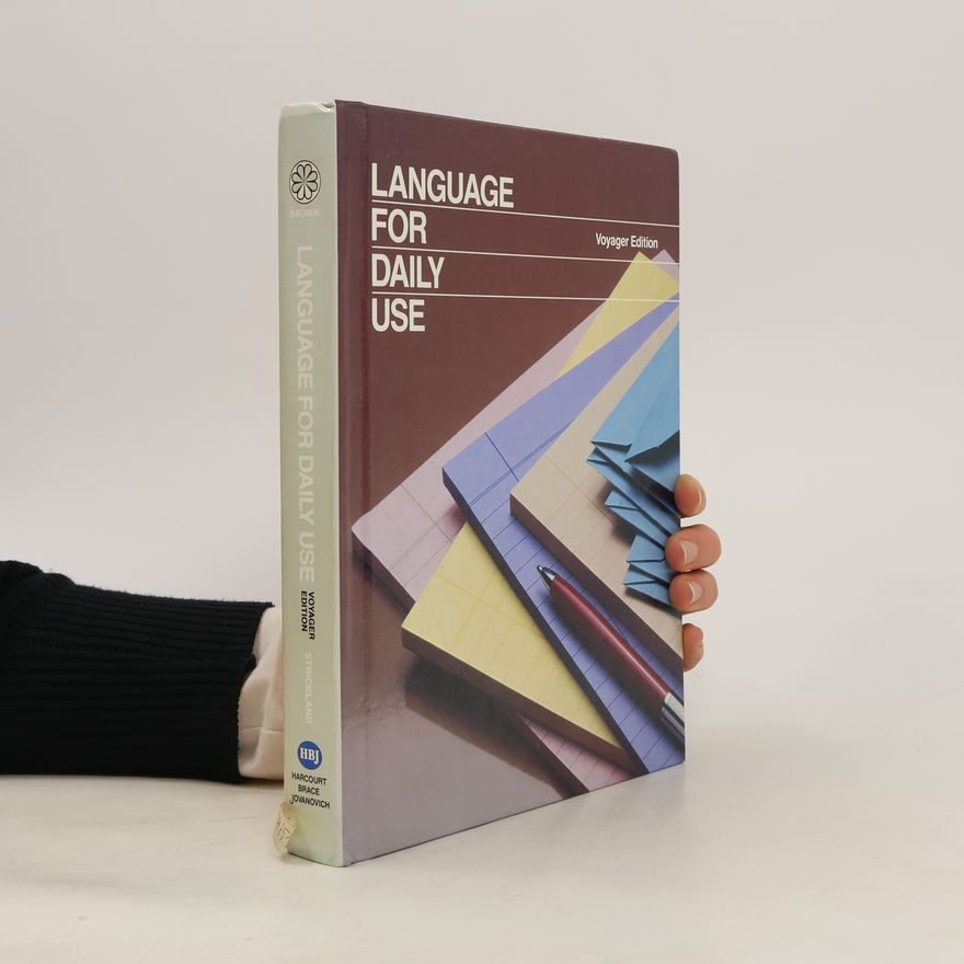 Dorothy S. Strickland Language in Daily Use