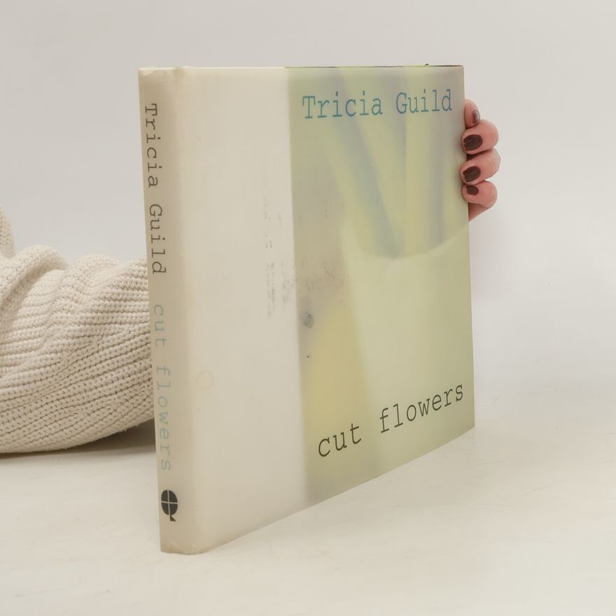 Tricia Guild Cut Flowers