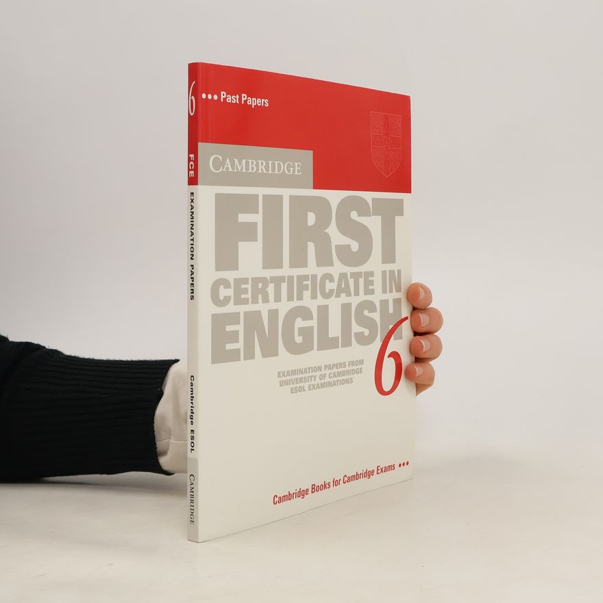 Various authors Cambridge first certificate in English 6