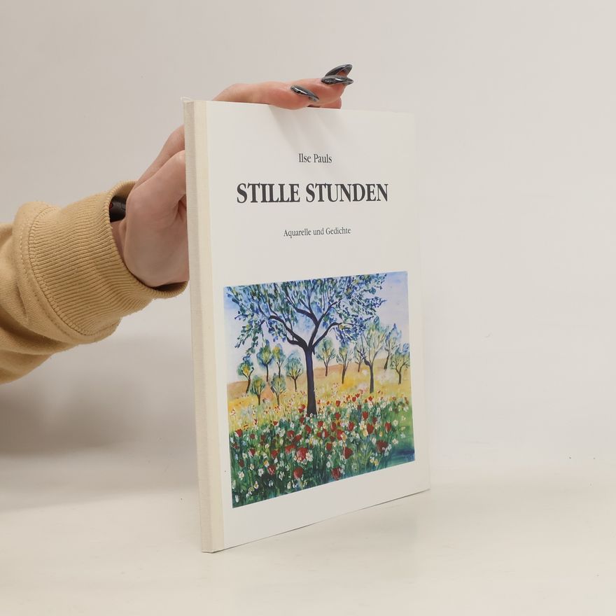 Ilse Pauls Stille Stunden