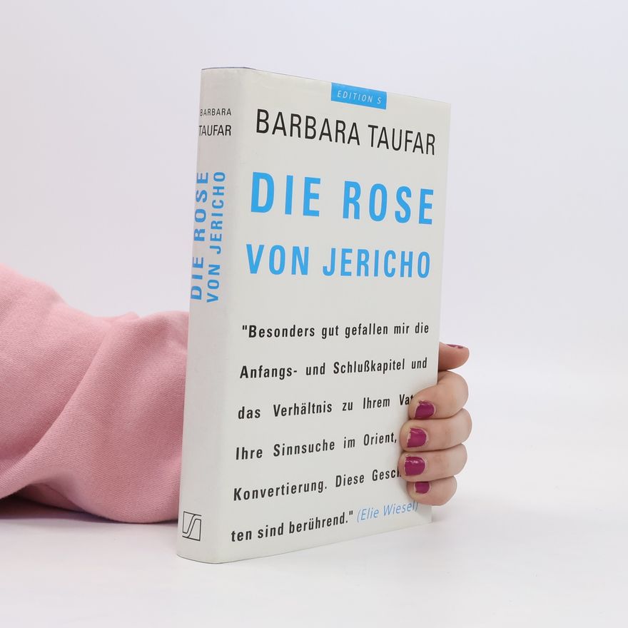 Barbara Taufar Die Rose von Jericho