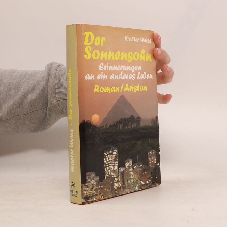 Walter Weiss Der Sonnensohn