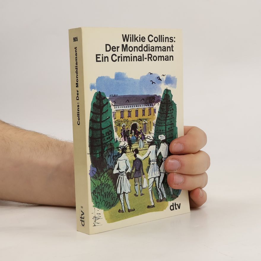 Wilkie Collins Der Monddiamant