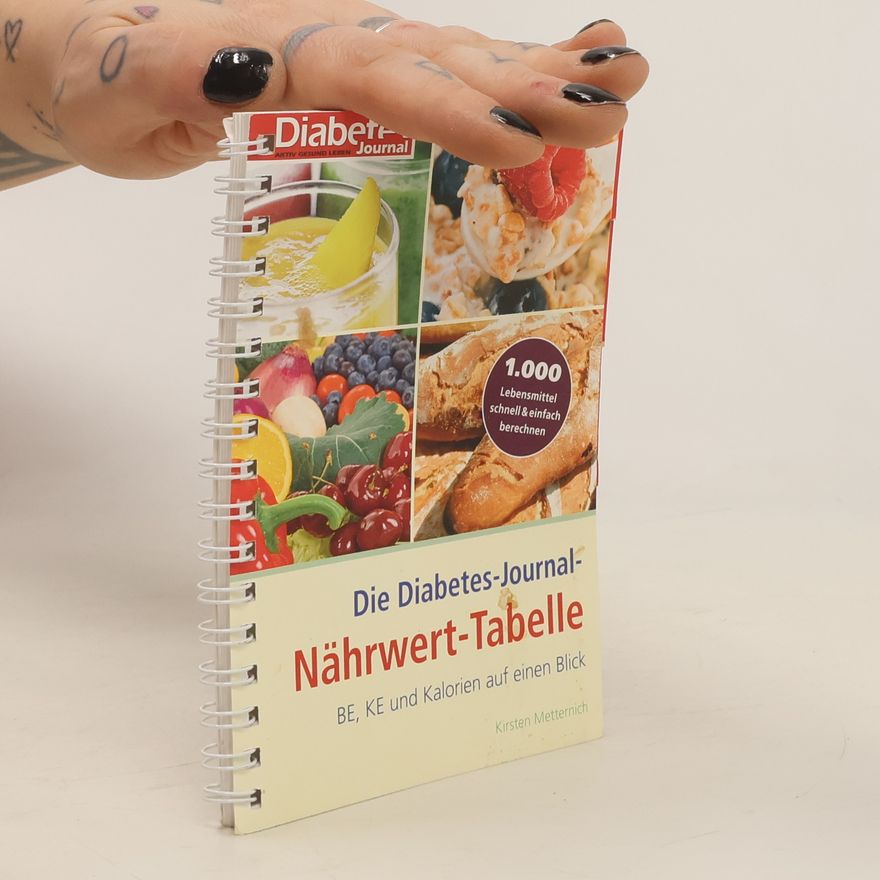 Kirsten Metternich von Wolff Die Diabetes-Journal-Nährwert-Tabelle