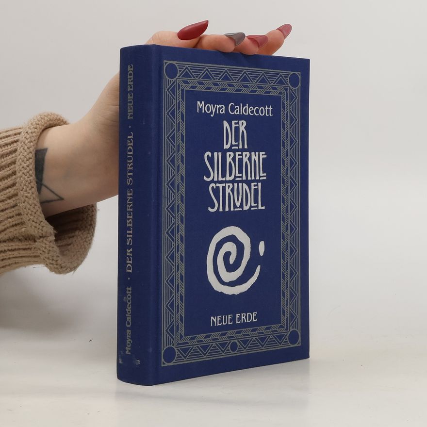 Moyra Caldecott Der Silberne Strudel