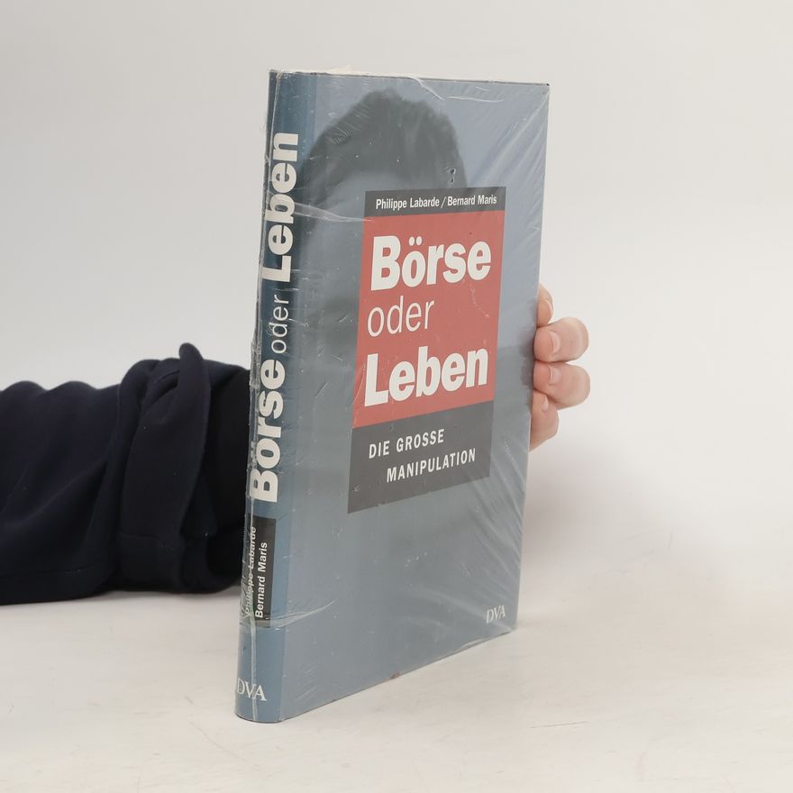 Philippe Labarde Börse oder Leben