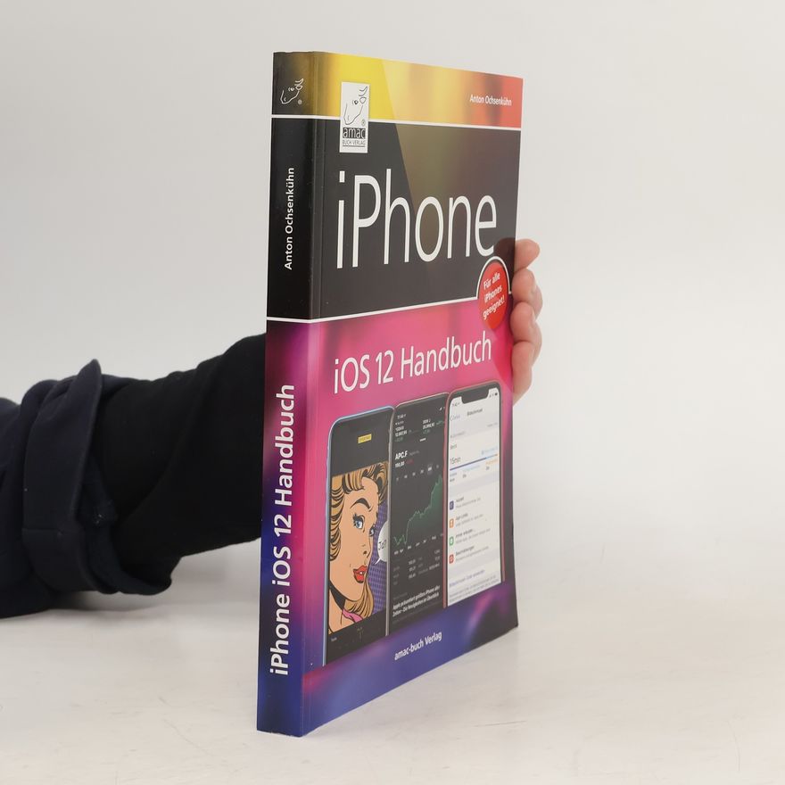 Anton Ochsenkühn iPhone iOS 12 Handbuch
