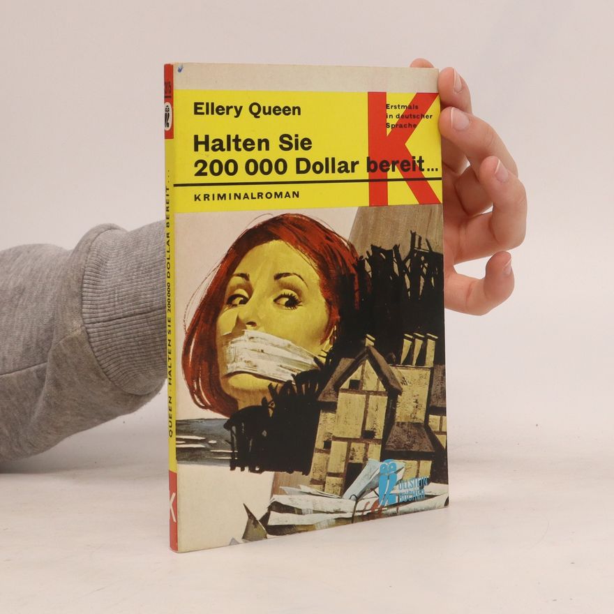 Ellery Queen Halten Sie 200 000 Dollar bereit