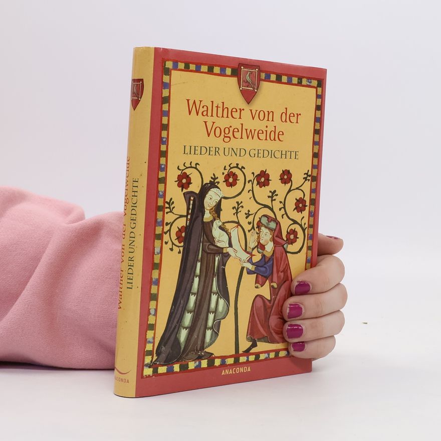 Walther von der Vogelweide Lieder und Gedichte