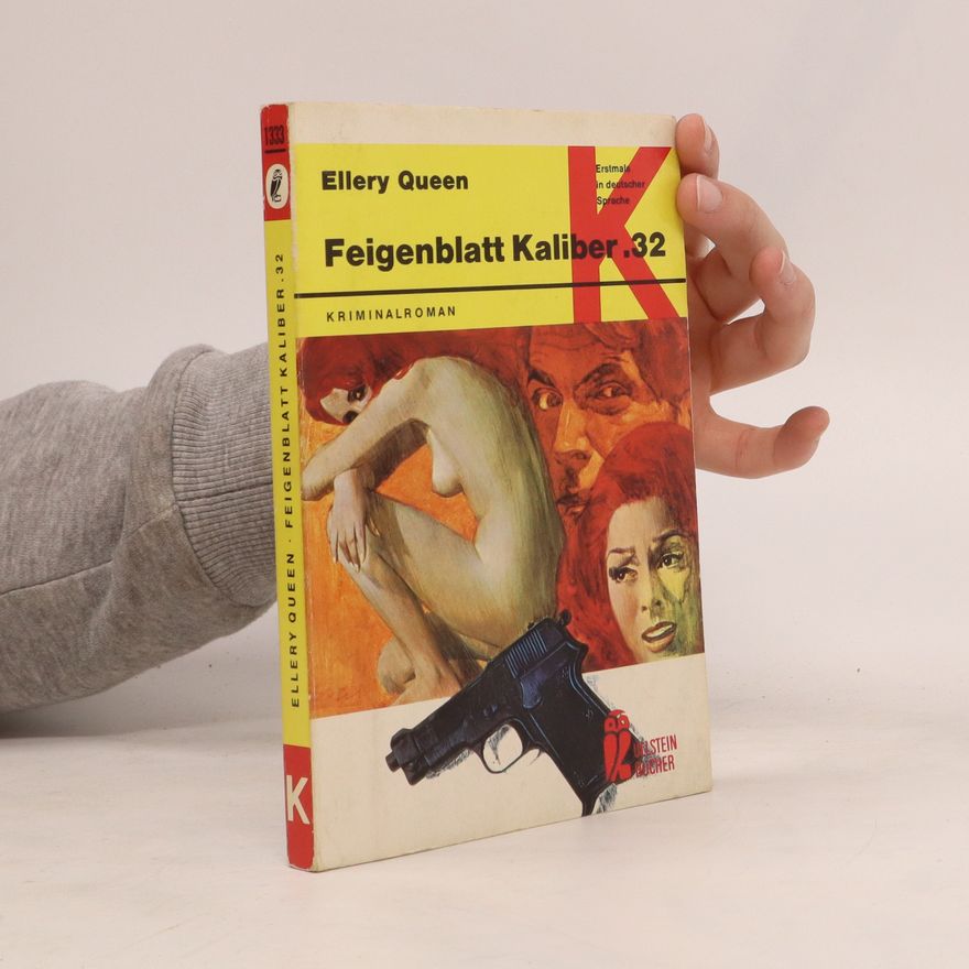 Ellery Queen Feigenblatt Kaliber 32.