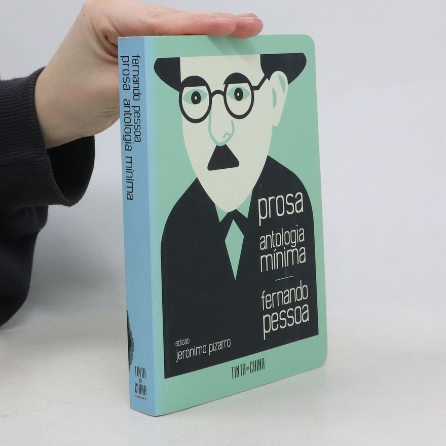 Fernando Pessoa Antología mínima