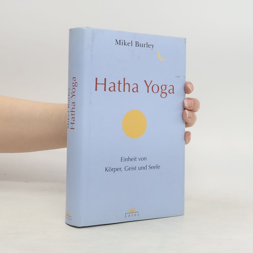 Mikel Burley Hatha-Yoga
