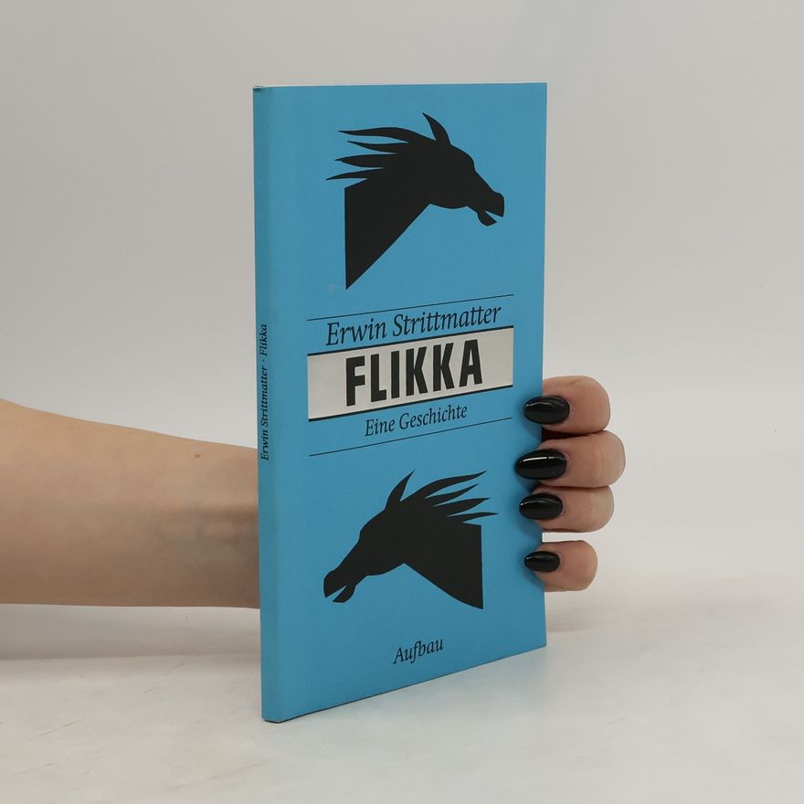 Erwin Strittmatter Flikka