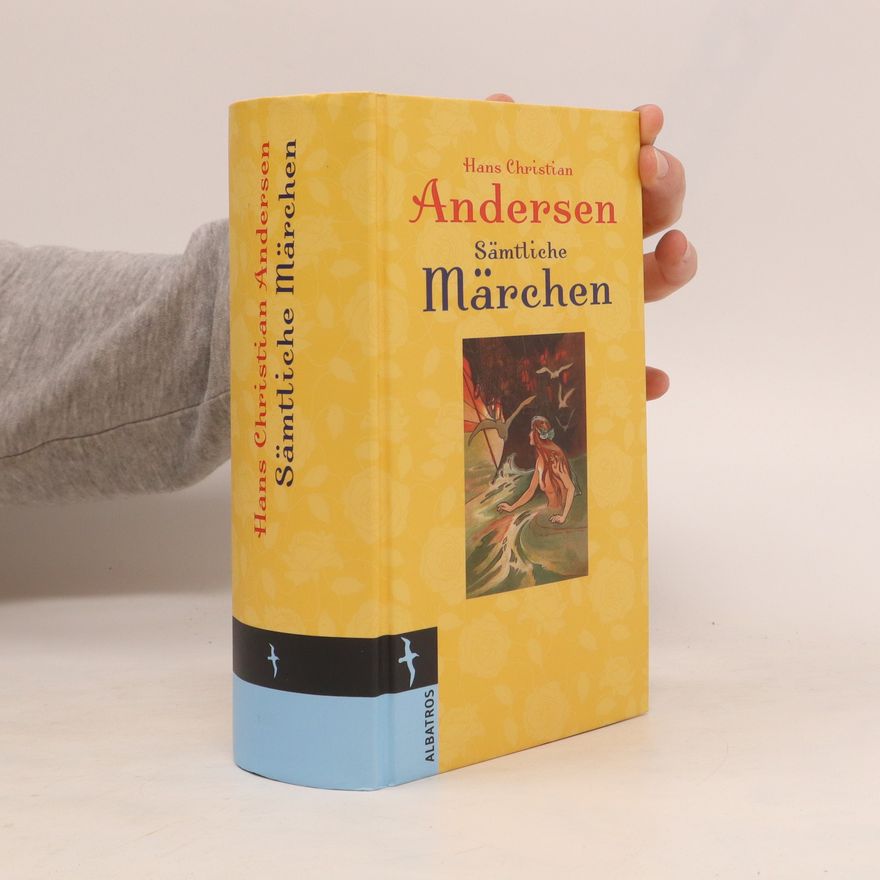 Hans Christian Andersen Sämtliche Märchen