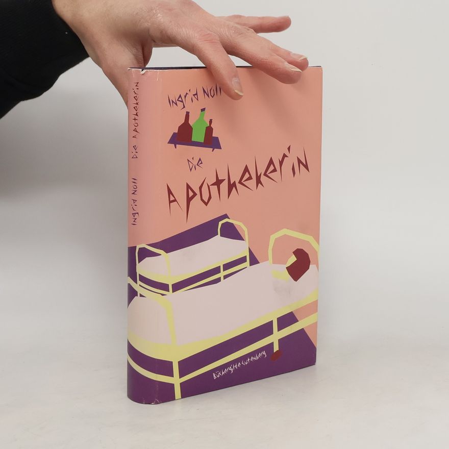 Ingrid Noll Die Apothekerin
