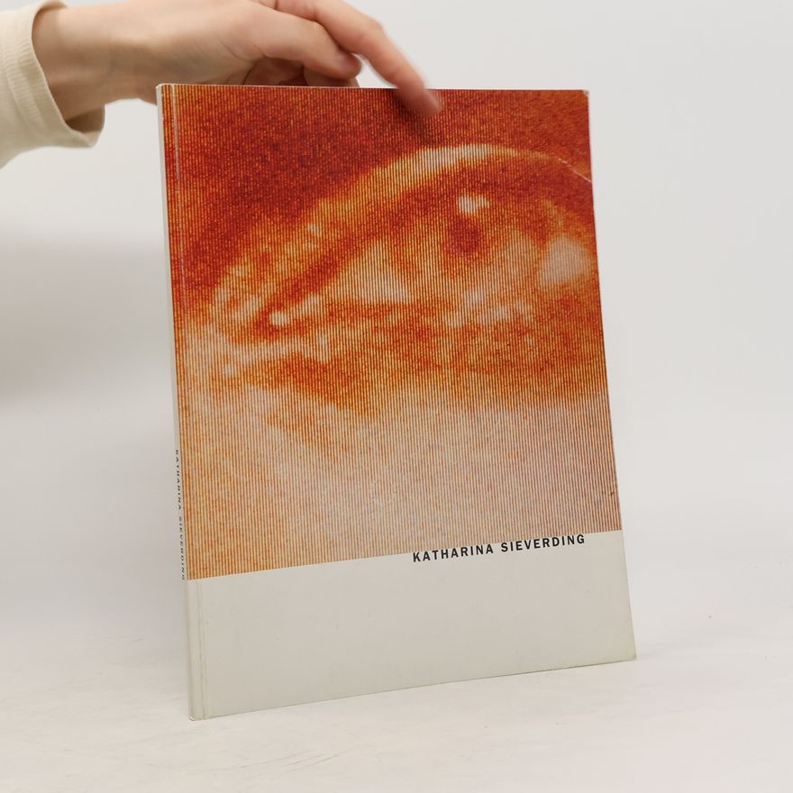 Katharina Sieverding Katharina SIeverdin. Künstlerin im Geschäftsjahr 1997