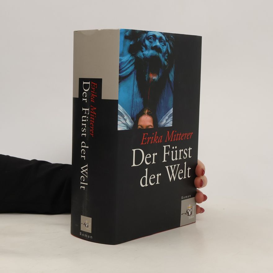 Erika Mitterer Der Fürst der Welt