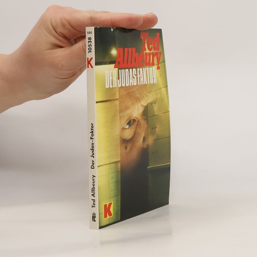 Ted Allbeury Der Judas - Faktor. Polit- Thriller.