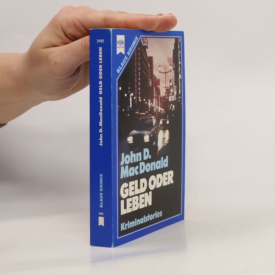 John D. MacDonald Geld oder Leben
