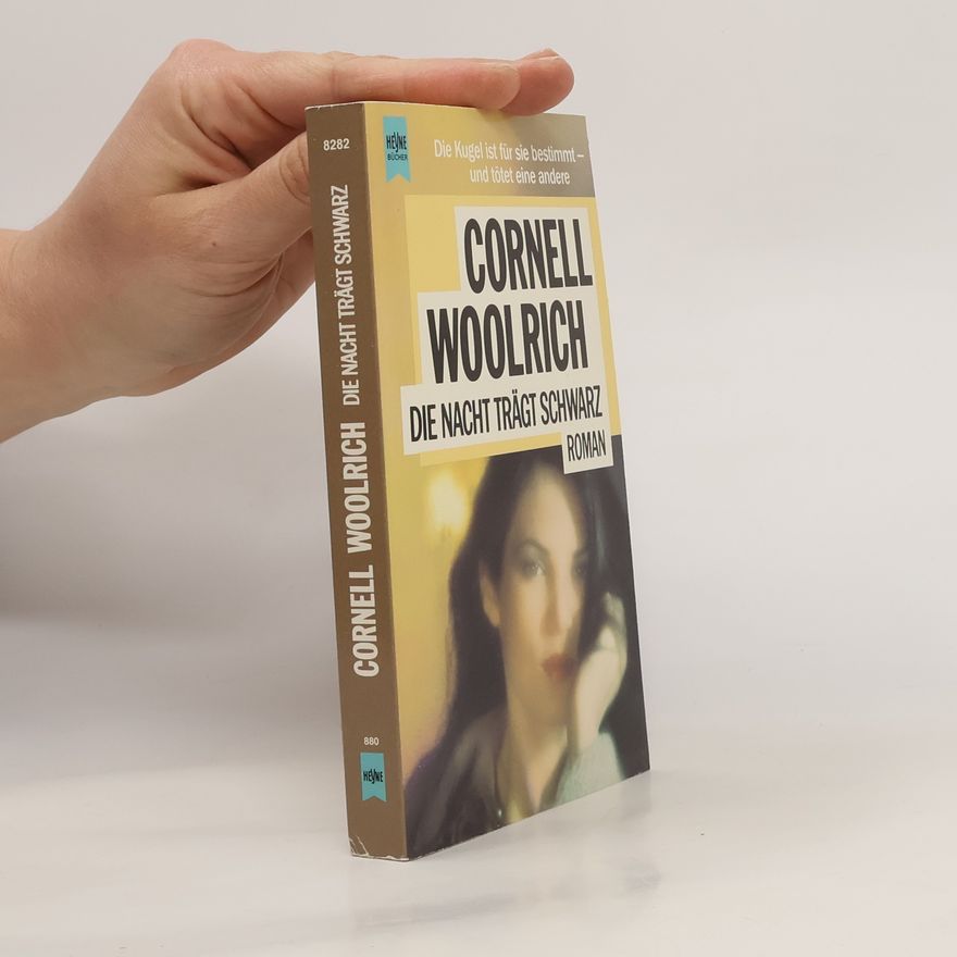 Cornell Woolrich Die Nacht trägt schwarz. Roman.