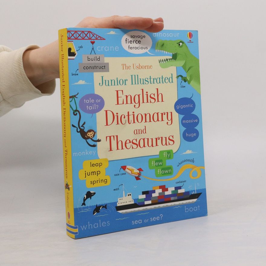 Felicity Brooks Junior Illustrated English Dictionary and Thesaurus
