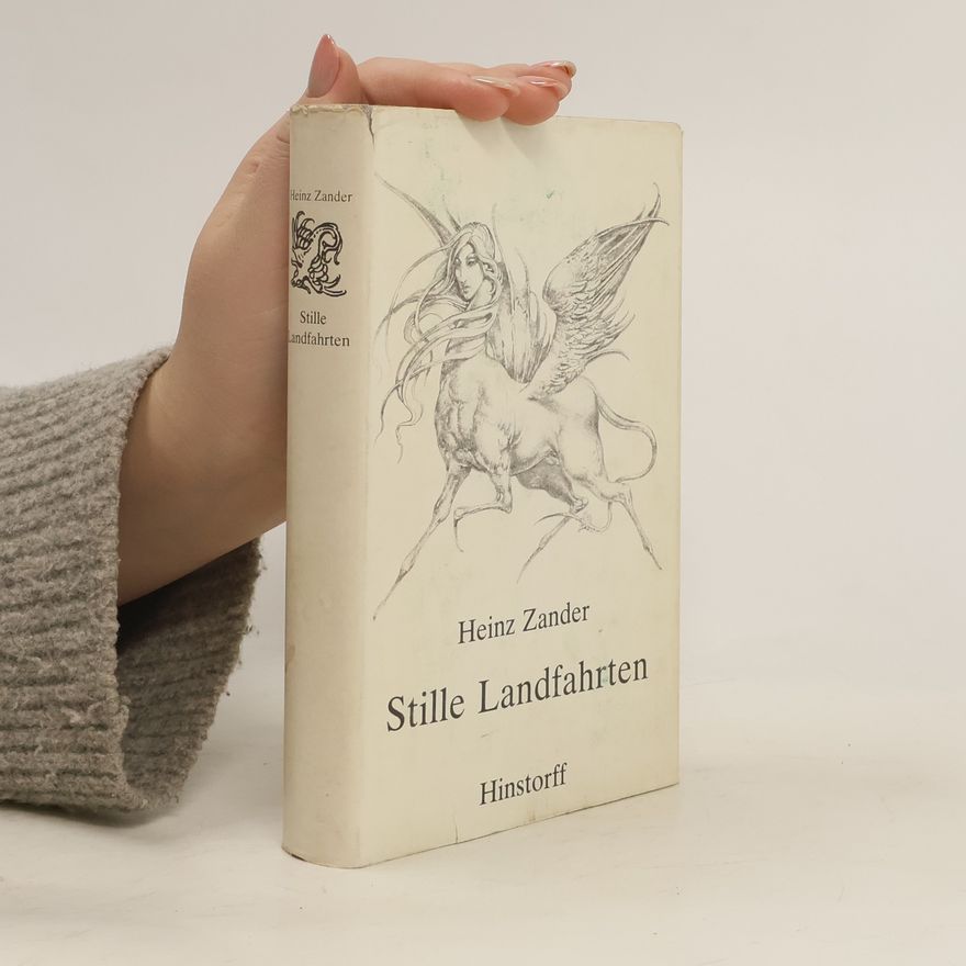 Heinz Zander Stille Landfahrten