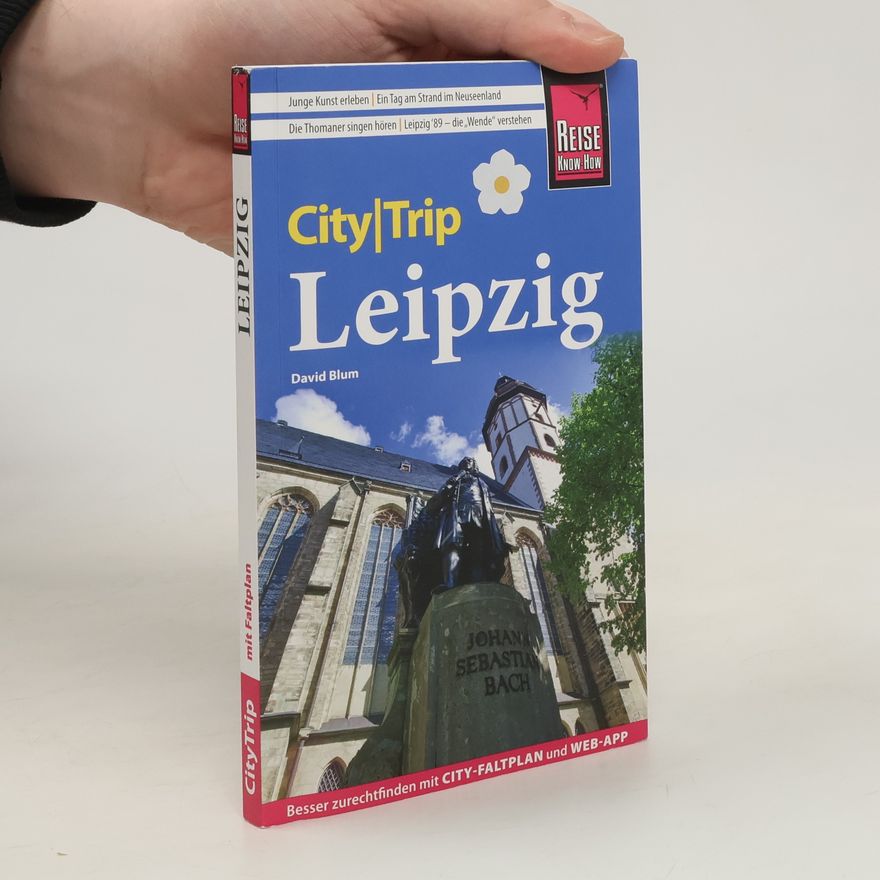 David Blum Reise Know-How CityTrip Leipzig