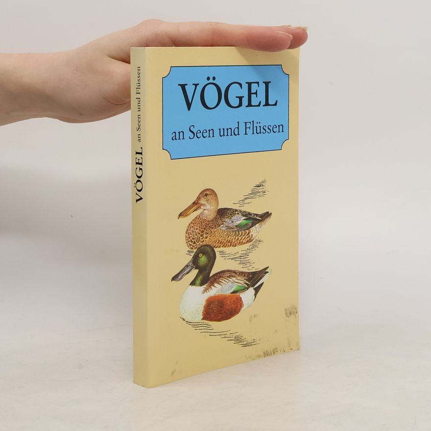 Jiří Felix Vögel an Seen und Flüssen