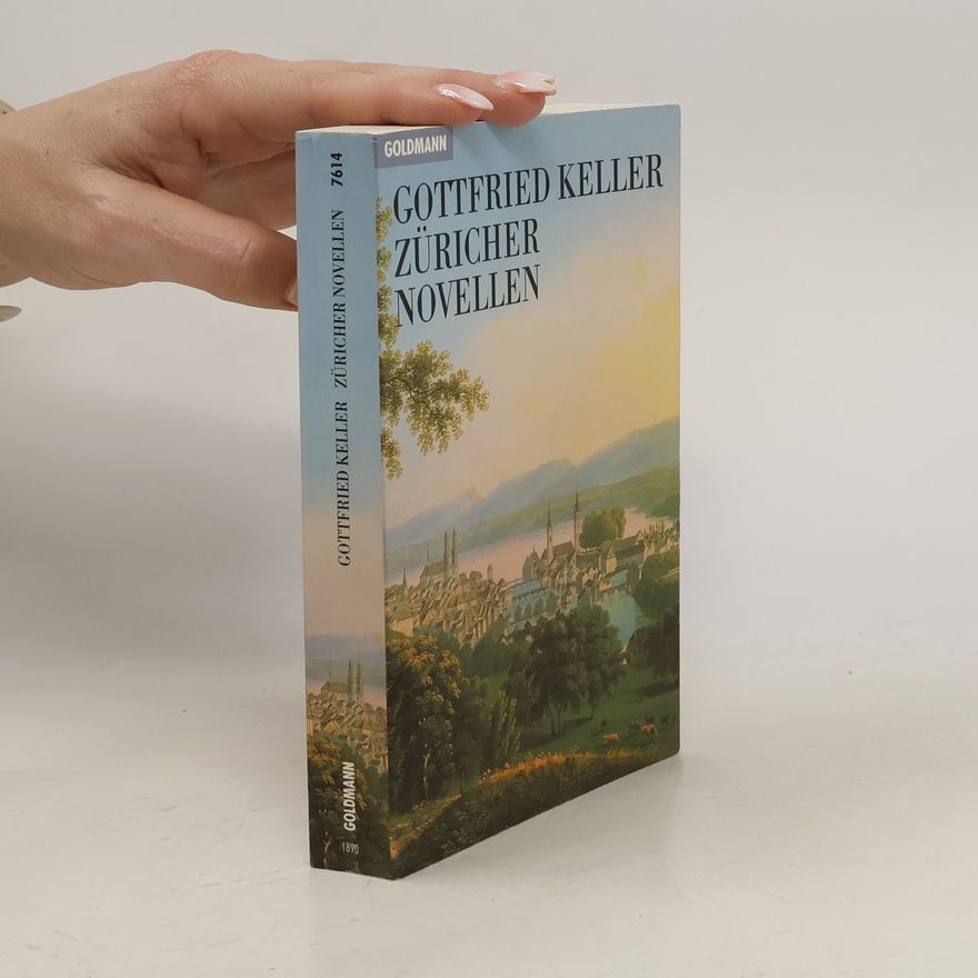 Gottfried Keller Züricher Novellen