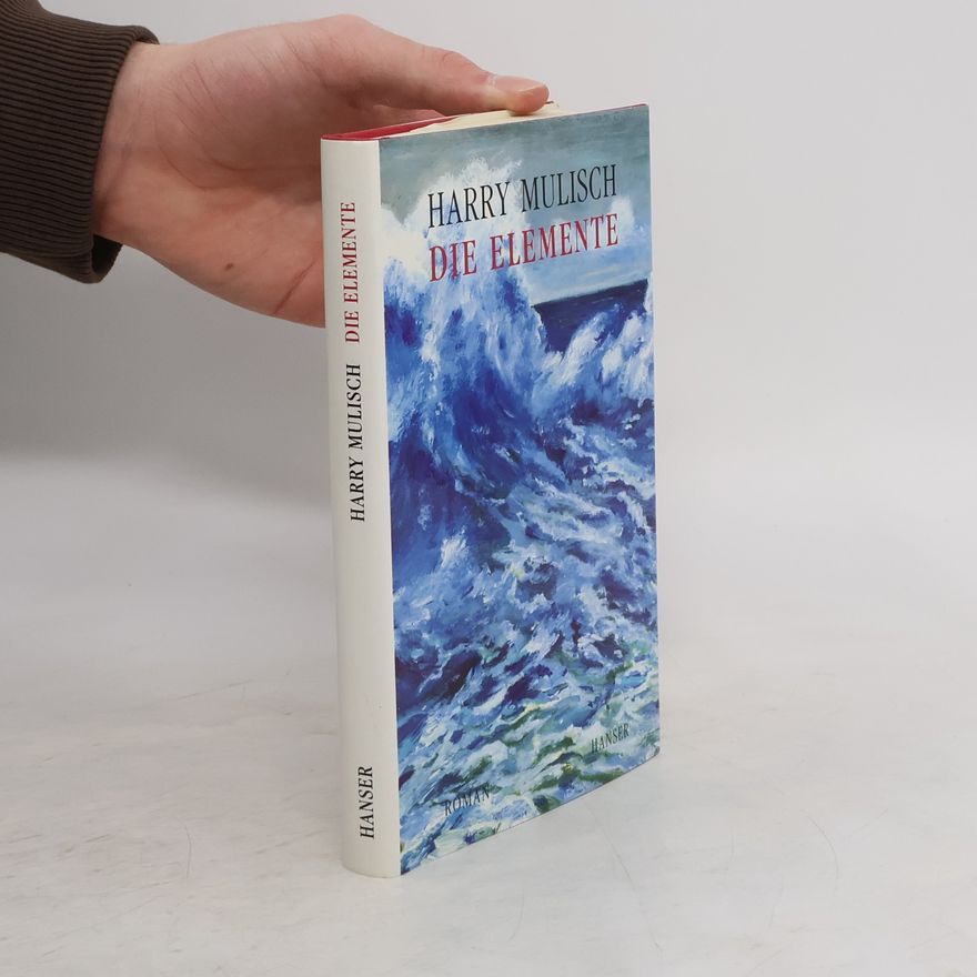 Harry Mulisch Die Elemente