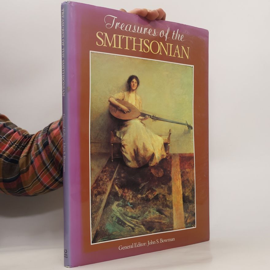 John S. John Stewart Bowman Treasures of the Smithsonian