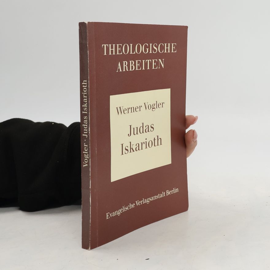 Werner Vogler Judas Iskarioth