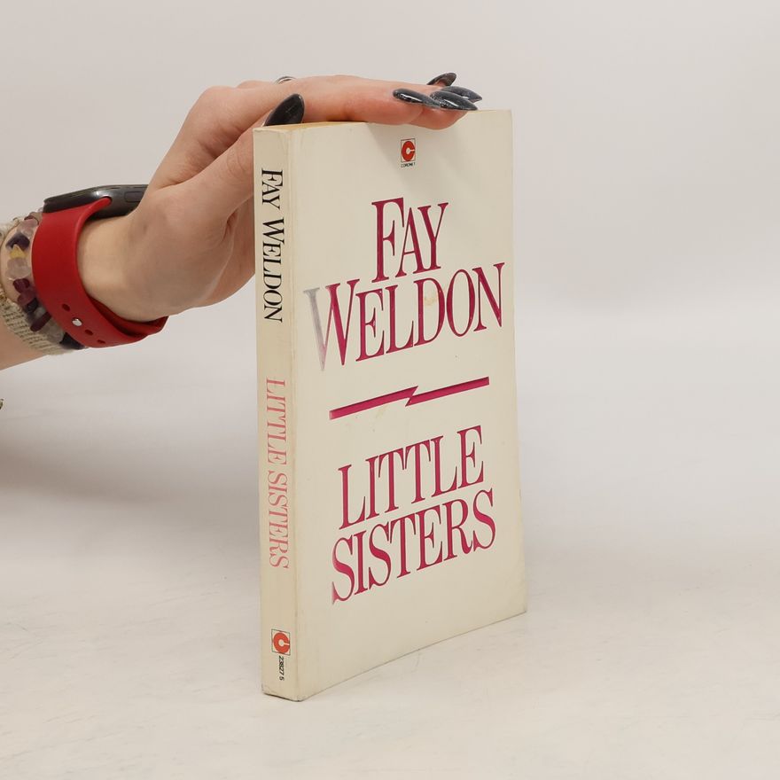 Fay Weldon Little Sisters