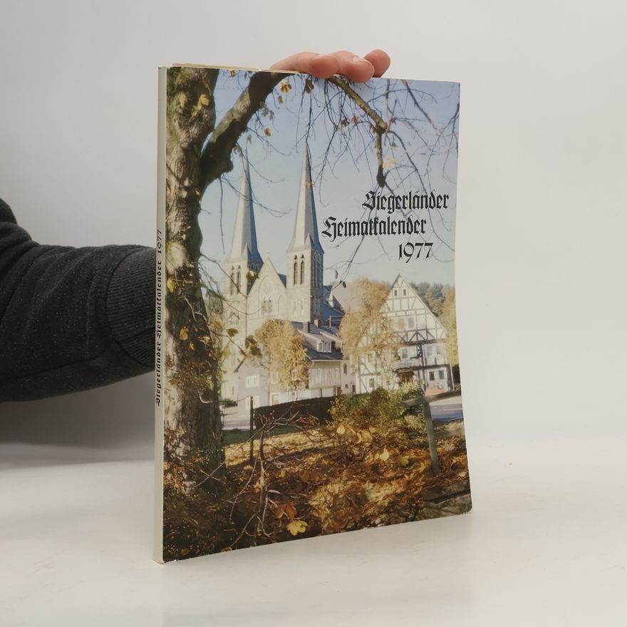 Collectif d'auteurs Siegerländer Heimatkalender 1977