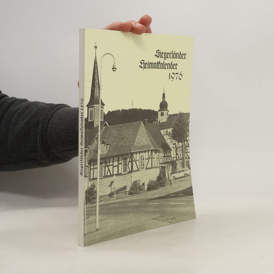 Collectif d'auteurs Siegerländer Heimatkalender 1976