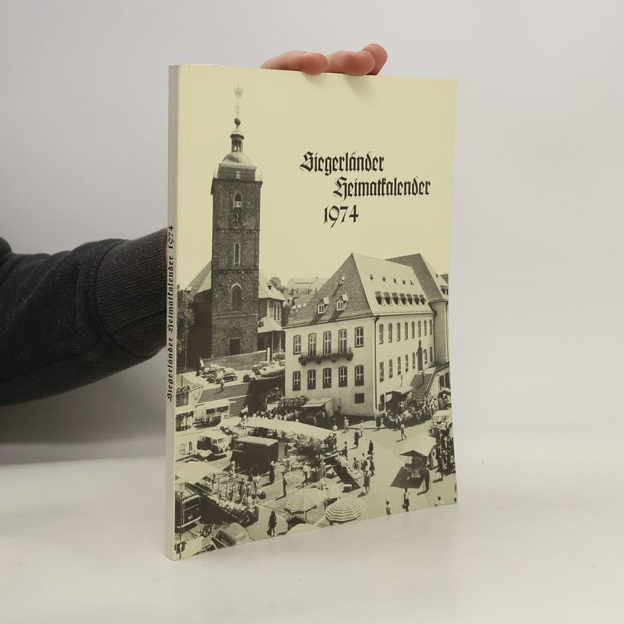 Collectif d'auteurs Siegerländer Heimatkalender 1974
