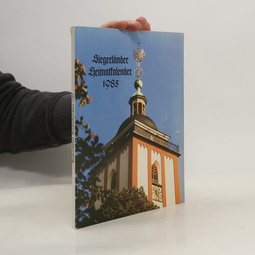 Collectif d'auteurs Siegerländer Heimatkalender 1985