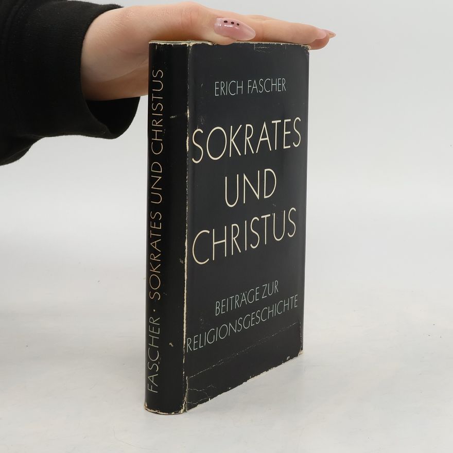Erich Fascher Sokrates und Christus